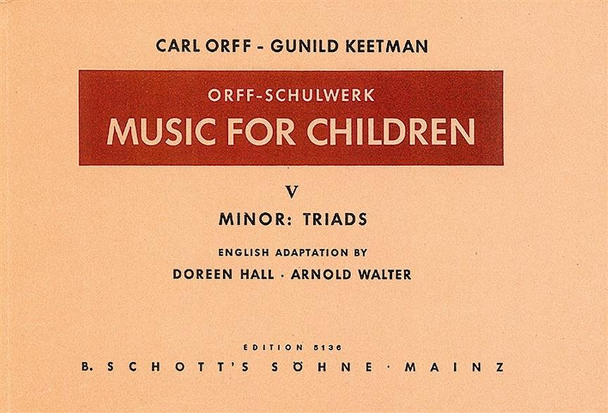 Music for Children Vol. 5 (ORFF CARL / KEETMAN GUNILD)