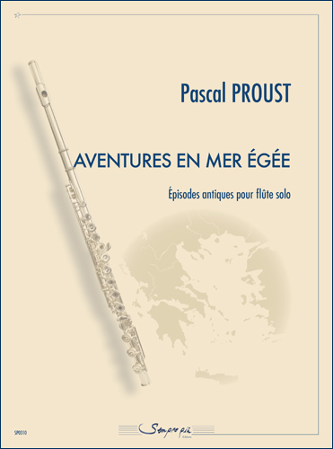 Aventures En Mer Egée (PROUST PASCAL)