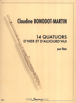 14 Quatuors D'Hier Et D'Aujourd'Hui (BONODOT-MARTIN CLAUDINE)