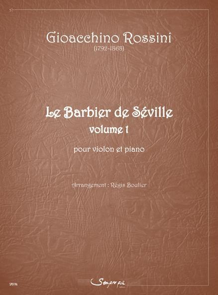 Le Barbier De Séville Vol.1 (Il barbiere di Siviglia) (ROSSINI / ARRG BOULIER R)