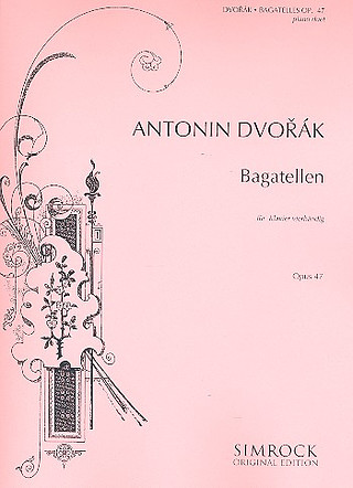 Bagatelles Op. 47