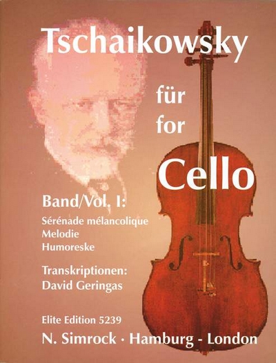 Tchaikovsky For Cello Band 1 (TCHAIKOVSKI PIOTR ILITCH)