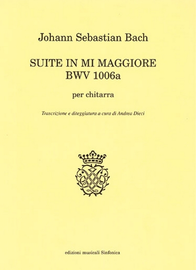 Suite In Mi Maggiore Bwv 1006A (BACH JOHANN SEBASTIAN)