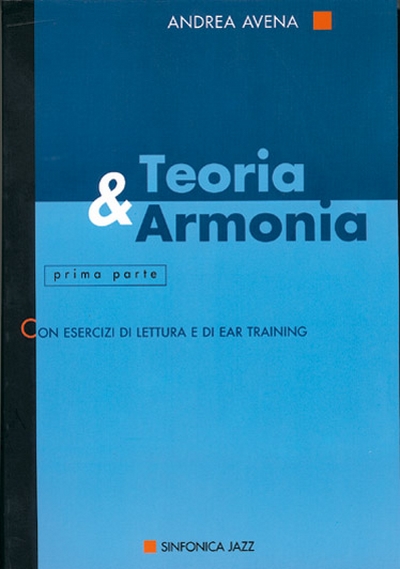 Teoria E Armonia Vol.1 (AVENA ANDREA)
