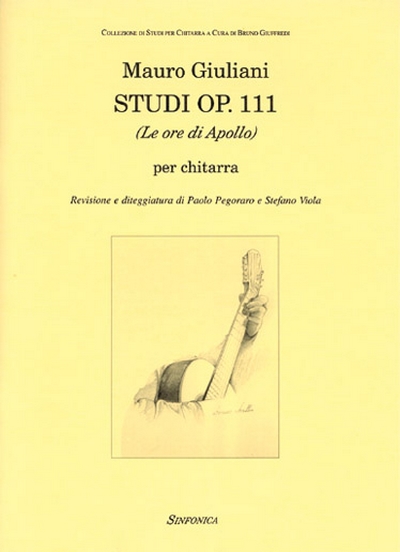 Studi Op. 111 - Le Ore Di Apollo (GIULIANI MAURO)