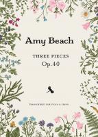 3 Pieces Op. 40 (MARCY BEACH AMY)