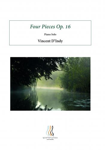 4 Pieces Op. 16 (D'INDY VINCENT)