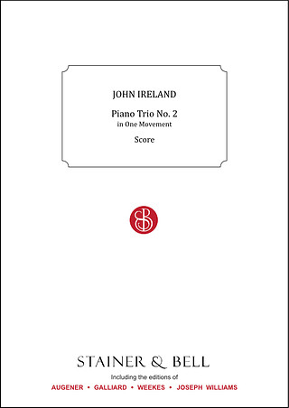 Piano Trio #2 In One Movement. Violin, Cello And Piano (IRELAND JOHN)
