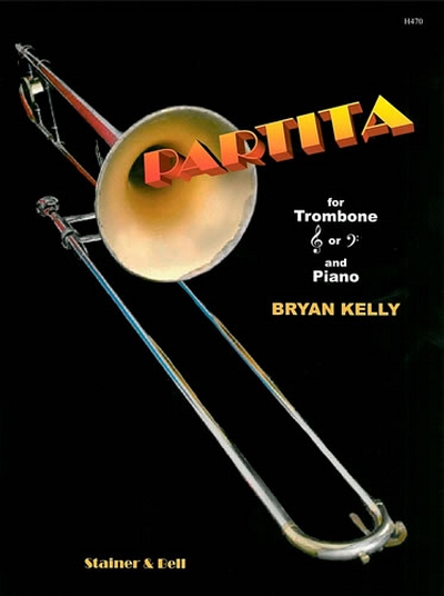 Partita For Trombone And Piano (KELLY BRYAN)