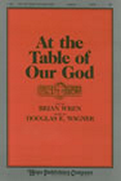 At The Table Of Our God (WAGNER DOUGLAS)