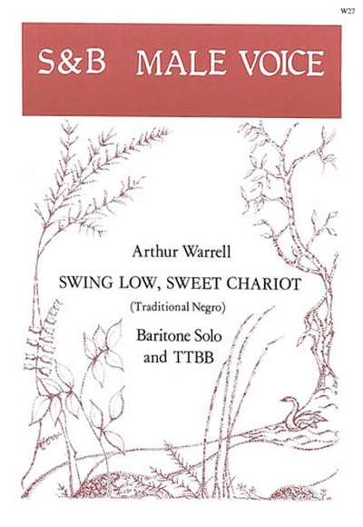 Swing Low Sweet Chariot (WARRELL ARTHUR)