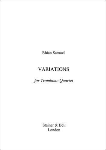 Variations For Trombone Quartet (SAMUEL RHIAN)
