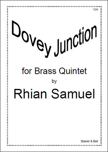 Dovey Junction. Brass Quintet (SAMUEL RHIAN)