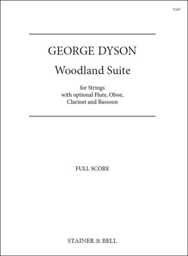 Woodland Suite For Strings (DYSON GEORGE)