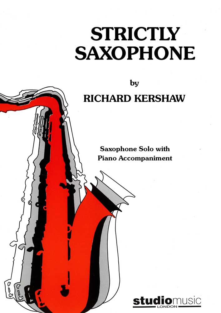Strictly Saxophone (KERSHAW RICHARD)