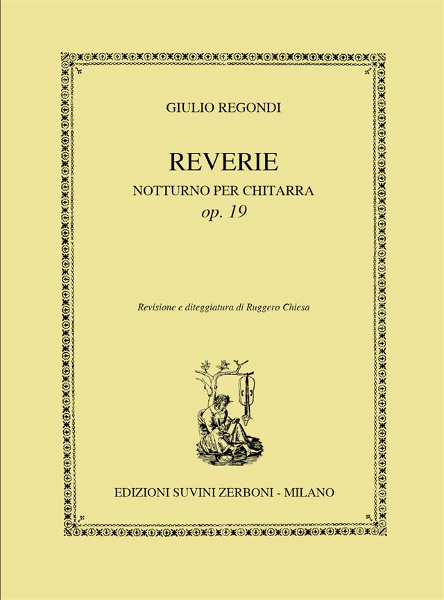 Rêverie - Notturno Op. 19 (REGONDI GIULIO / CHIESA)