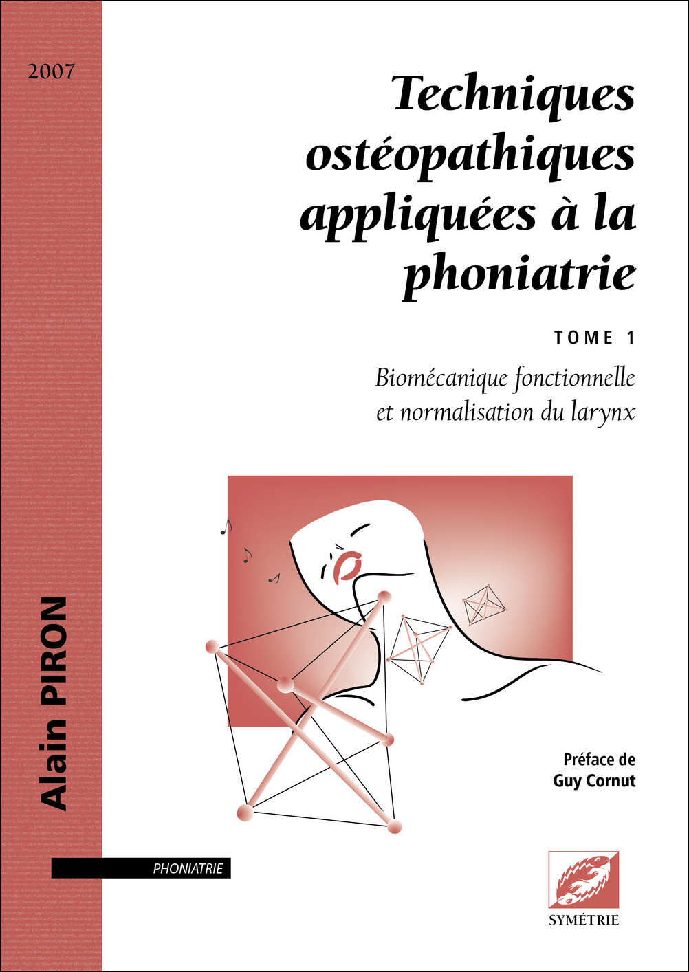 Techniques Ostéopathiques Appliquées A La Phoniatrie