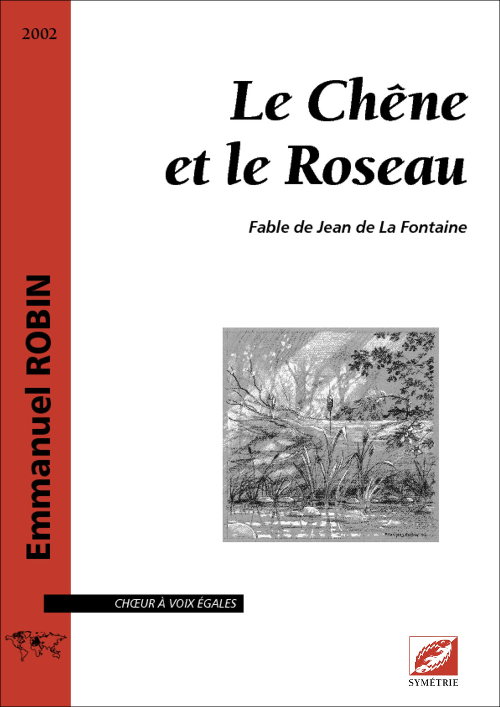 Le Chêne Et Le Roseau