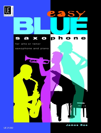 Easy Blue Saxophone (RAE JAMES)