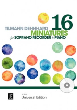 16 Miniatures (DEHNHARD TILMANN)