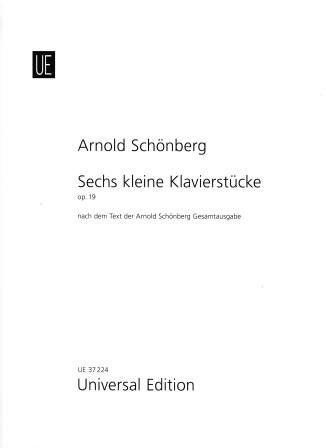 Sechs kleine Klavierstu¨cke Op. 19 (SCHOENBERG ARNOLD)