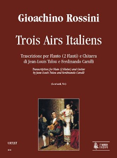 3 Airs Italiens. Transcription By Jean-Louis Tulou And Ferdinando Carulli