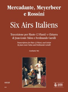 6 Airs Italiens. Transcription By Jean-Louis Tulou And Ferdinando Carulli
