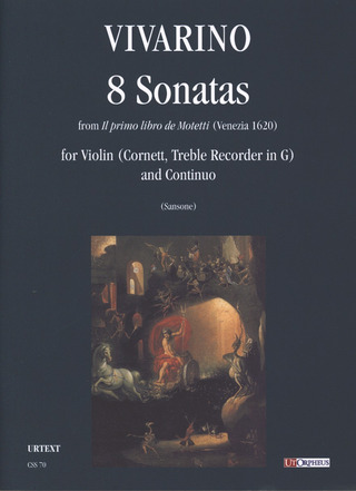 8 Sonatas Fromil Primo Libro De Motetti (Venezia 1620) For Violin (Cornett, Treble Recorder In G) And Continuo (VIVARINO INNOCENTIO)