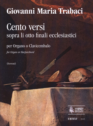 Cento Versi Sopra Li Otto Finali Ecclesiastici (Napoli 1603/15)