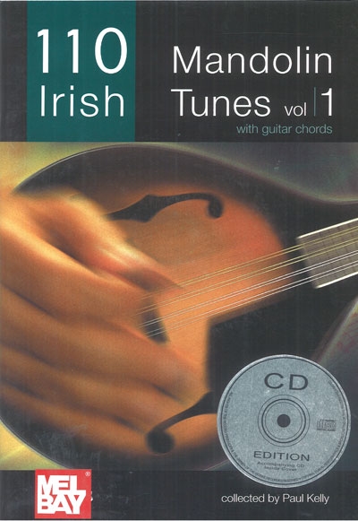110 Irish Mandolin Tunes Vol.1 (JAMES KELLY)