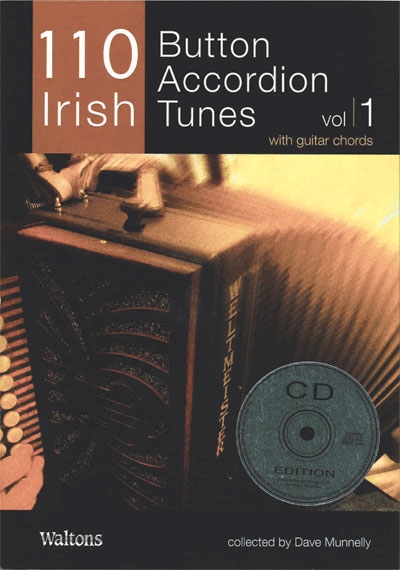 110 Irish Button Accordion Tunes Vol.1 (MUNNELLY DAVE)