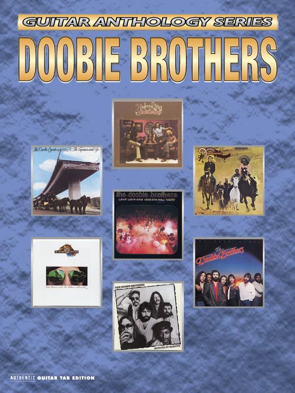 Doobie Brothers Guitar Anthology Series (DOOBIE BROTHERS)