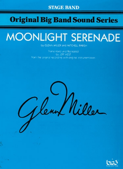 Moonlight Serenade (MILLER GLENN)