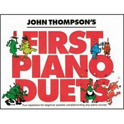 First Piano Duets (THOMPSON JOHN)
